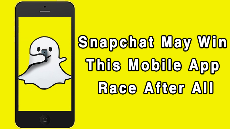 Snapchat May Win This Mobile App Race After All